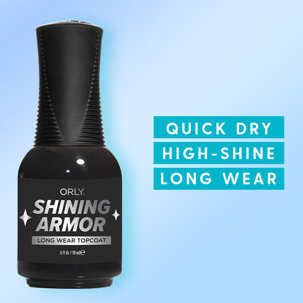 Shining Armor – ORLY